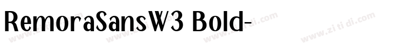 RemoraSansW3 Bold字体转换